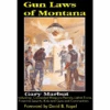 Gun Laws Of Montana Book -Professional Fishing Equipment Store 1397477 800 auto